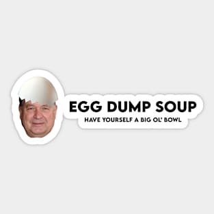 Egg Dump Soup Logo - Black Text Sticker